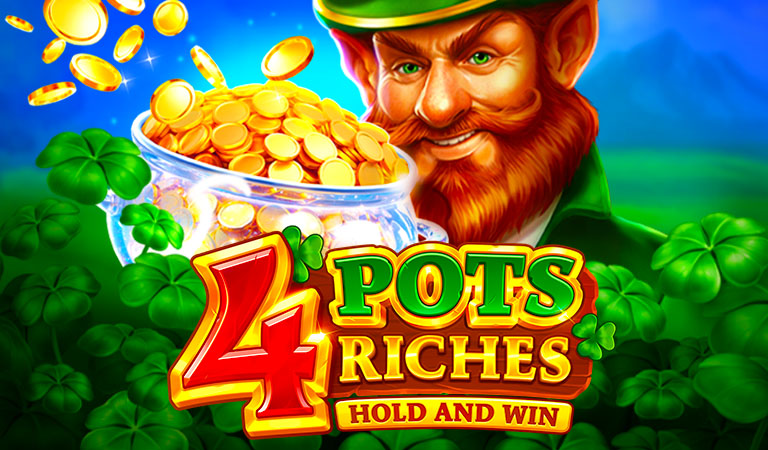 4 Pots Riches: Hold and Win