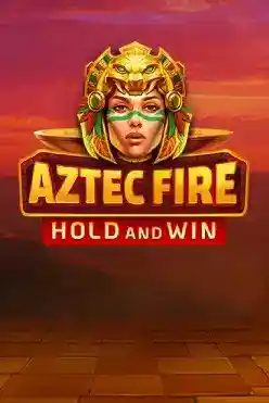 Aztec Fire