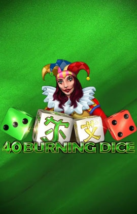 40 Burning Dice