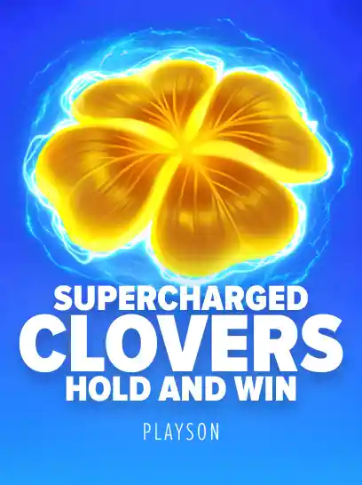 Supercharged Clovers: Hold and Win