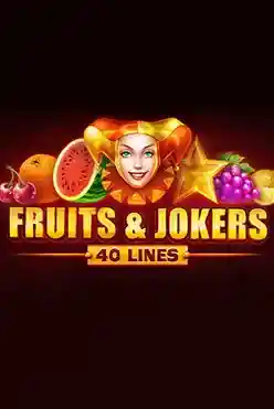 Fruits & Jokers: 40 Linhas
