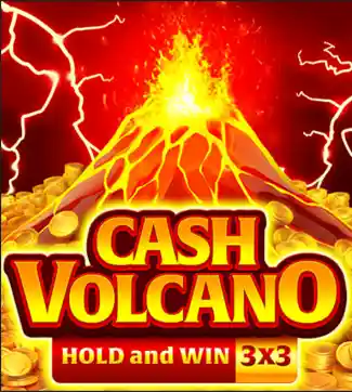 Cash Volcano