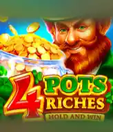 4 Pots Riches: Hold and Win
