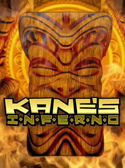 Kane's Inferno