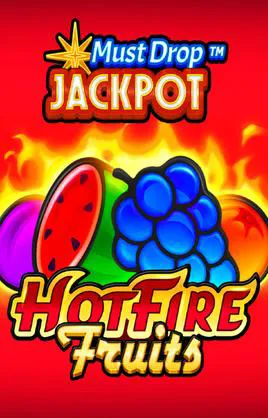 Must Drop Jackpot Hot Fire Fruits
