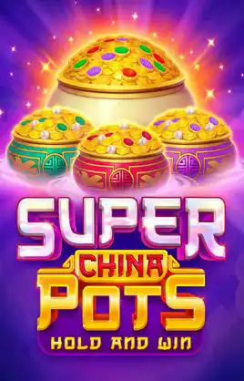Super China Pots