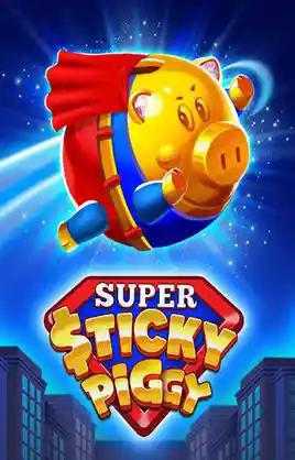 Super Sticky Piggy