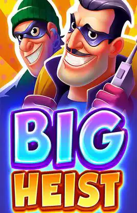 Big Heist