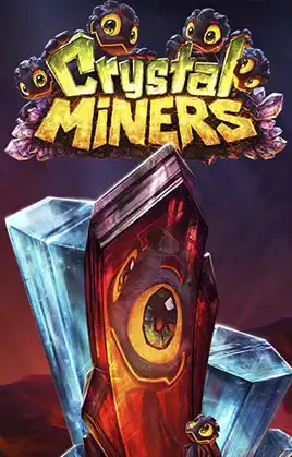 Crystal Miners