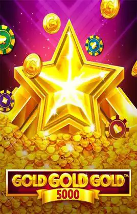 Gold Gold Gold 5000