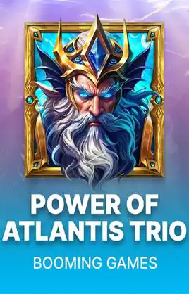 Power Of Atlantis Trio