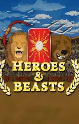 Heroes and Beasts