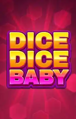 Dice Dice Baby