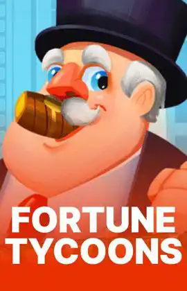 Fortune Tycoons