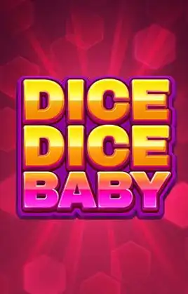 Dice Dice Baby