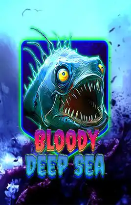 Bloody Deep Sea