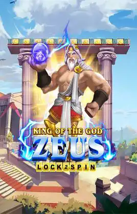 King Of The God Zeus Lock 2 Spin