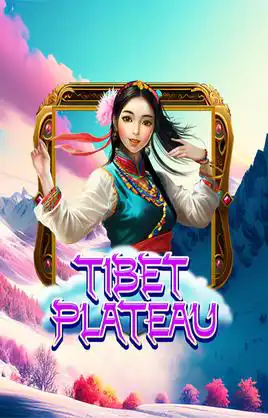 Tibet Plateau