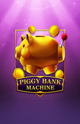 Piggy Bank Machine
