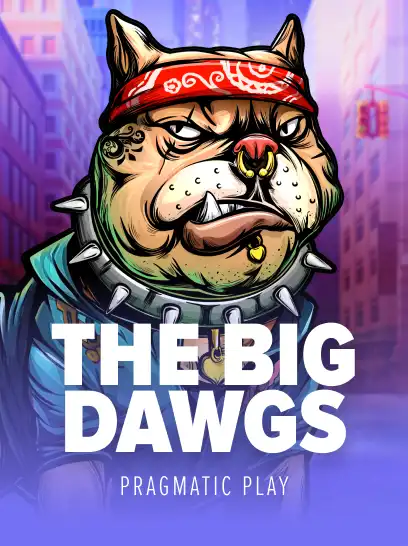 The Big Dawgs