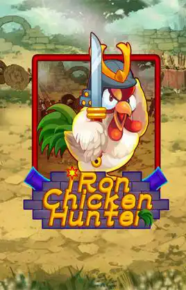 Iron Chicken Hunter
