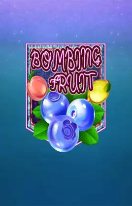 Bombing Fruit