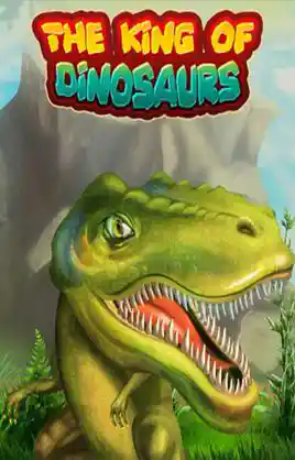 The King Of Dinosaurs