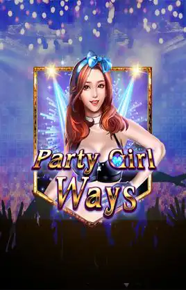Party Girl Ways