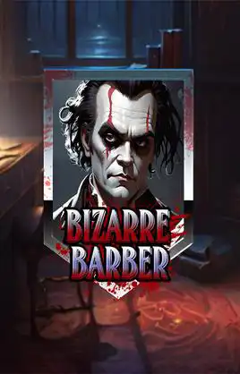 Bizarre Barber