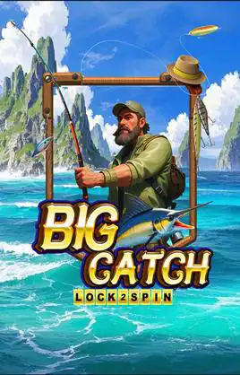 Big Catch