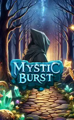 Mystic Burst