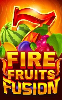 Fire Fruits Fusion