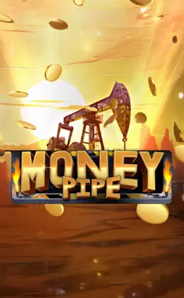 Money Pipe