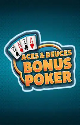 Aces And Deuces Bonus Poker