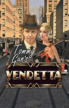 Tommy Guns Vendetta