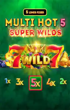 Multi Hot 5 Super Wilds