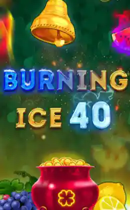 Burning Ice 40