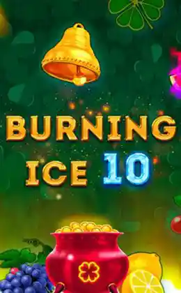 Burning Ice 10