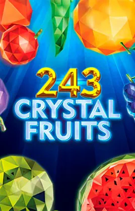 243 Crystal Fruits