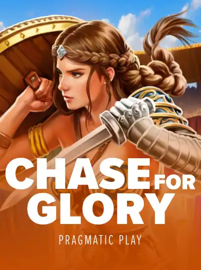 Chase for Glory™
