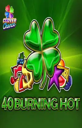 40 Burning Hot