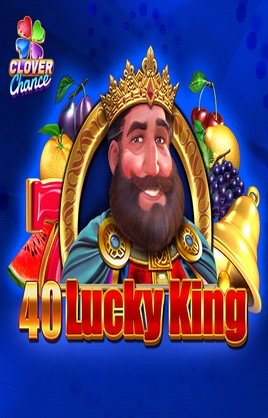 40 Lucky King