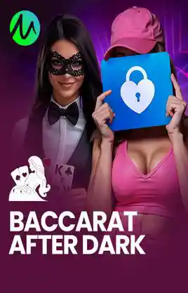 Baccarat After Dark