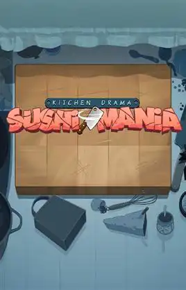 Kitchen Drama Sushi Mania