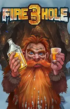 Fire In The Hole 3
