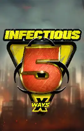 Infectious 5 x Ways