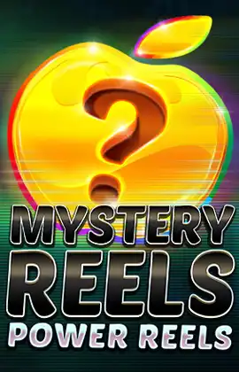 Mystery Reels Power Reels