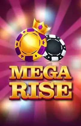 Mega Rise