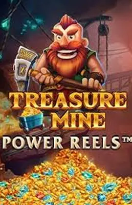 Treasure Mine Power Reels