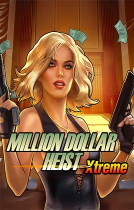 Million Dollar Heist Xtreme